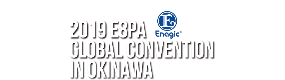 2019 E8PA Global Convention in Okinawa